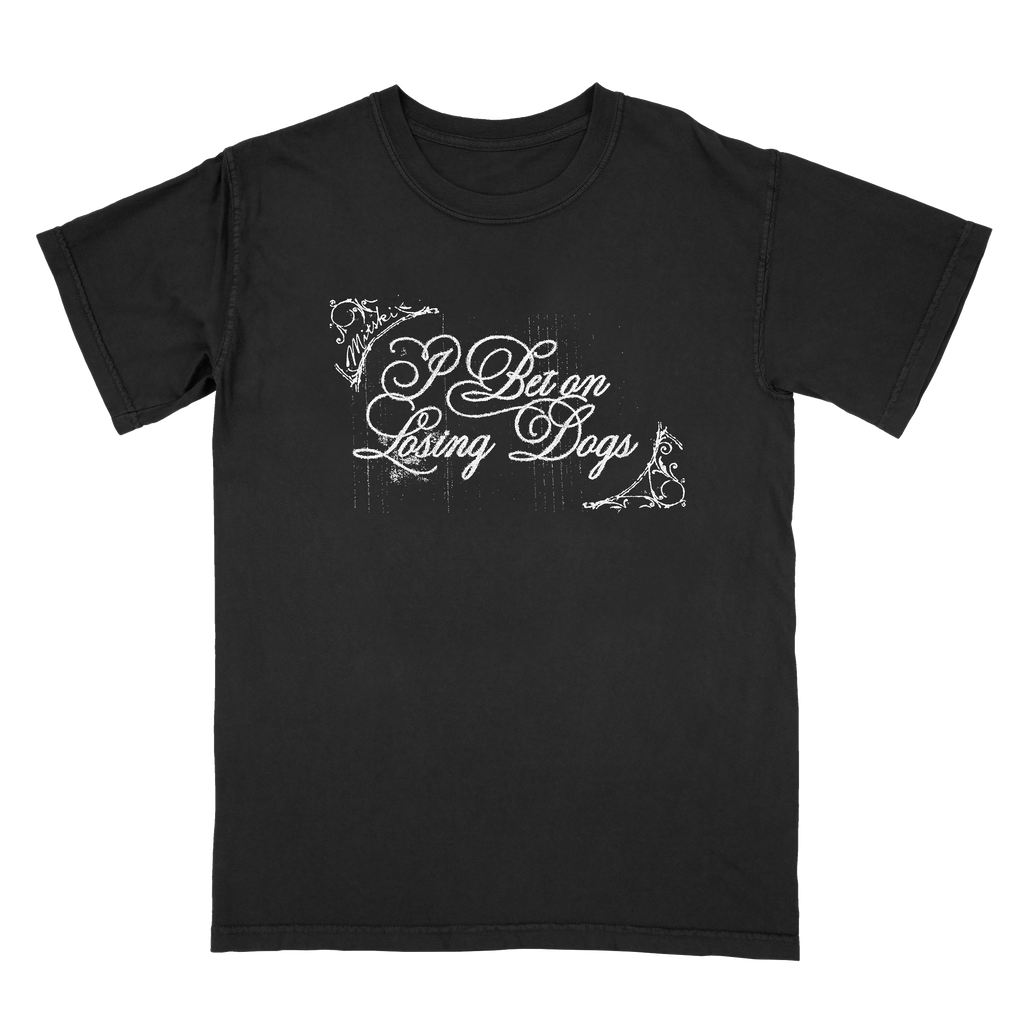 I Bet On Losing Dogs Tee (Black)
