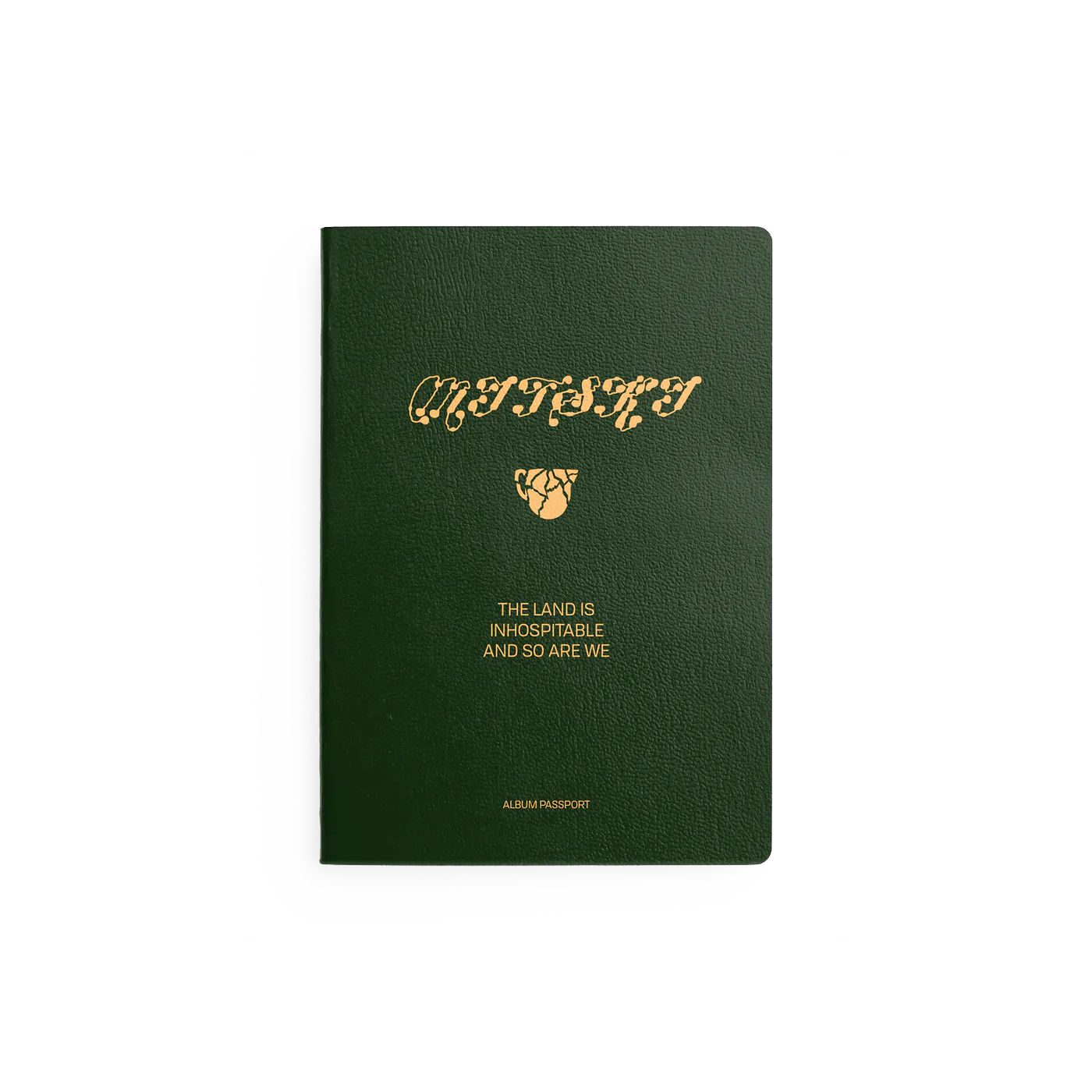 The Land is Inhospitable Album Passport